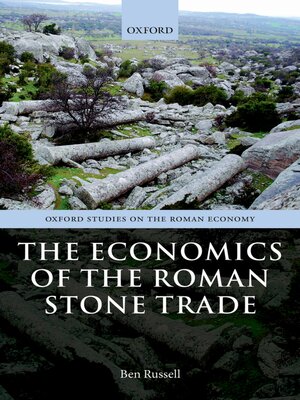 cover image of The Economics of the Roman Stone Trade